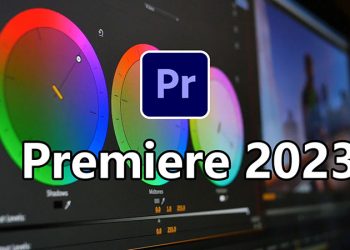 Tải Adobe Premiere Pro 2023 Full Crack – Hướng dẫn cài đặt