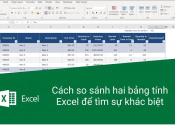 Cách so sánh 2 file excel
